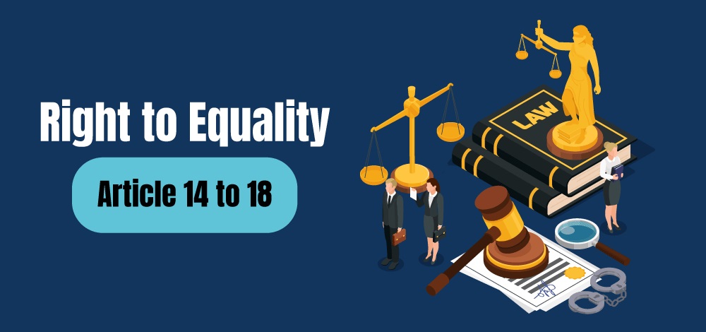 Article 14 of the Indian Constitution: Right to equality
